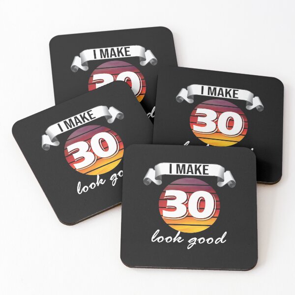 Item preview, I make 30 look good! designed and sold by Cutebutfunny.