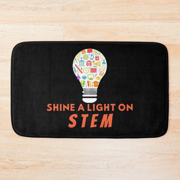 Item preview, SHINE A LIGHT ON STEM SCIENCE TECHNOLOGY ENGINEERING MATH   designed and sold by Hippiesole.