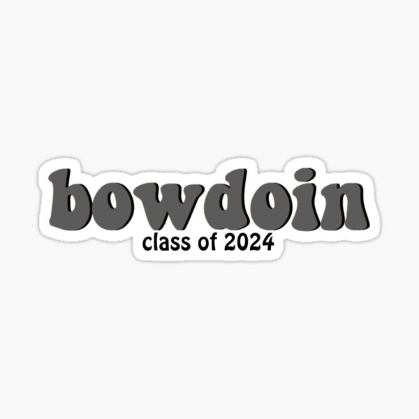 Bowdoin College Class Of 2024 Stickers | Redbubble