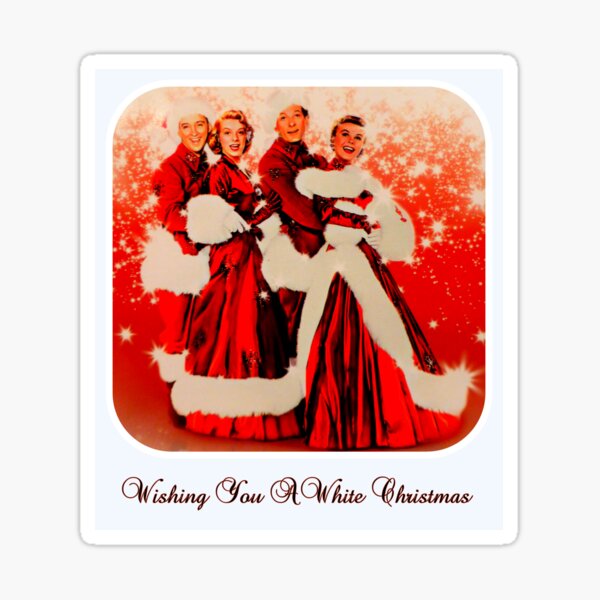 Wishing you a White Christmas Sticker