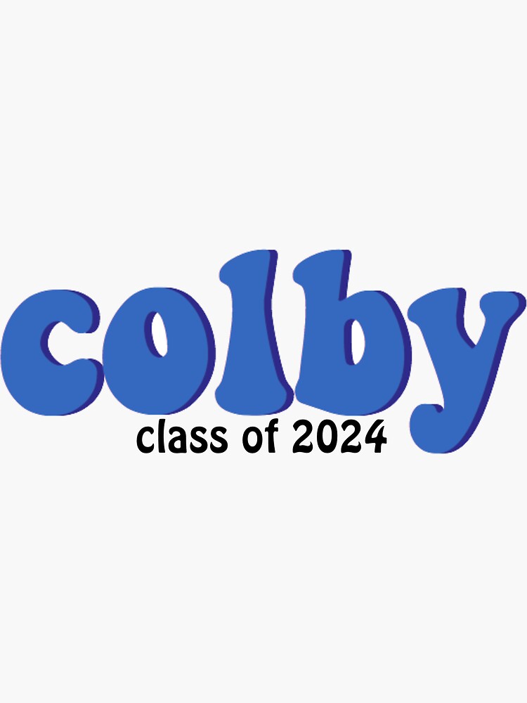 "Colby College Class of 2024" Sticker by mayaf08 Redbubble