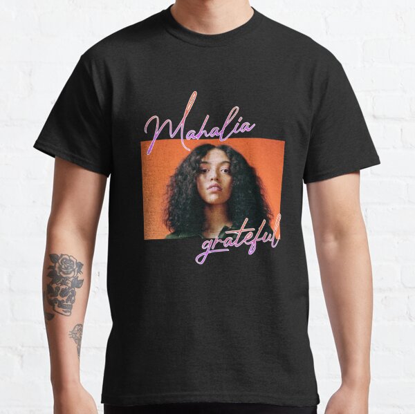 Mahalia T-shirt In Real Life Tour Merch Women Men Crewneck Casual Fshon  Short Sleeve Tee 