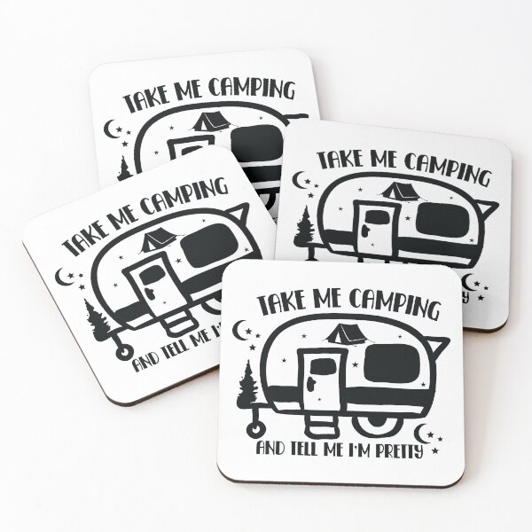 Item preview, Take me camping and tell me i'm pretty designed and sold by Brian Kroijer.