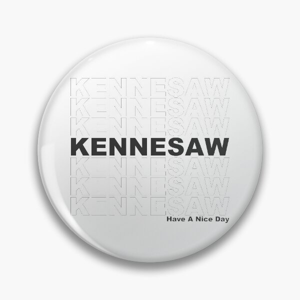 Item preview, Kennesaw Have A Nice Day designed and sold by CollegeThings.