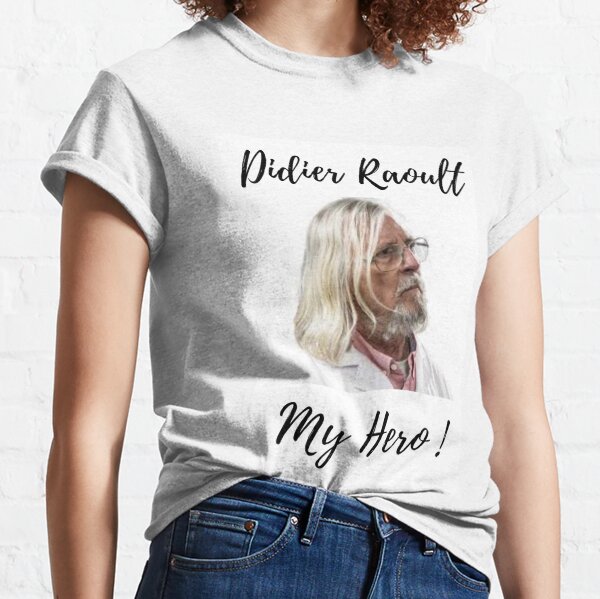 Didier Raoult T Shirts for Sale Redbubble