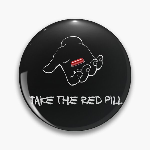 Take the Red Pill Pin