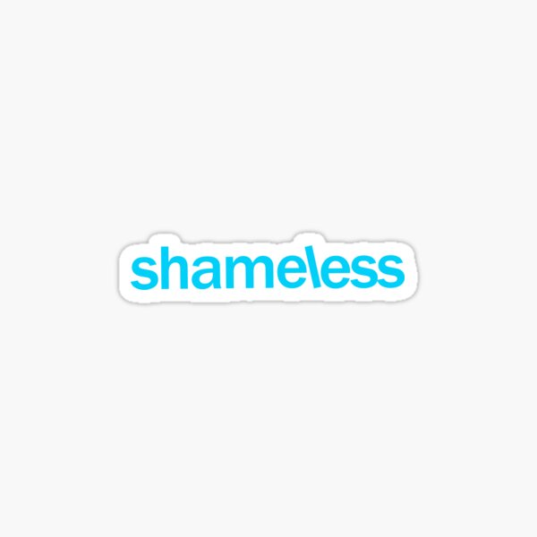 Shameless - Netflix Series Sticker