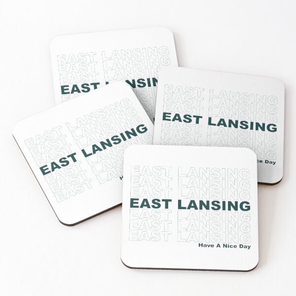 Item preview, East Lansing Have A Nice Day designed and sold by CollegeThings.