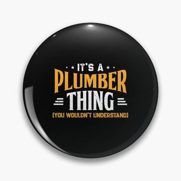 Item preview, It's A Plumber Thing Shirt You Wouldn't Understand designed and sold by Orange Pieces.