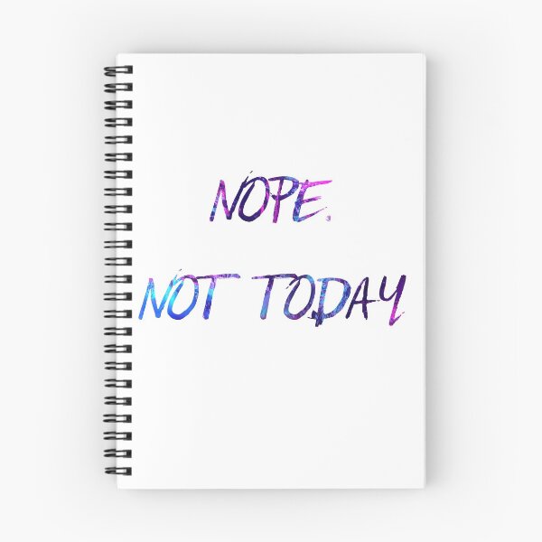 Item preview, Nope not today designed and sold by Most-Mysterious.