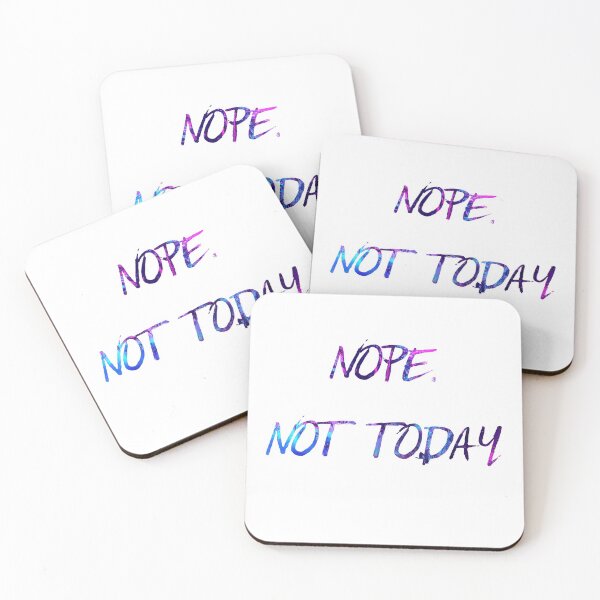 Item preview, Nope not today designed and sold by Most-Mysterious.