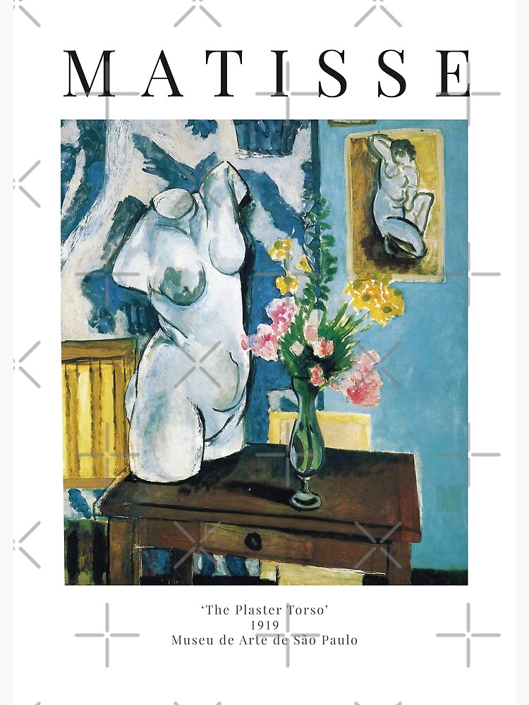 Henri Matisse - The Plaster Torso - Exhibition Poster by studiofrivolo