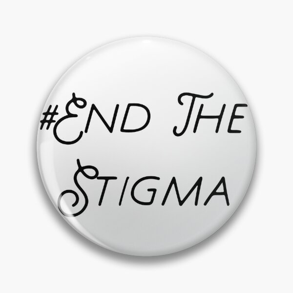 Item preview, #End The Stigma designed and sold by celiabrand.