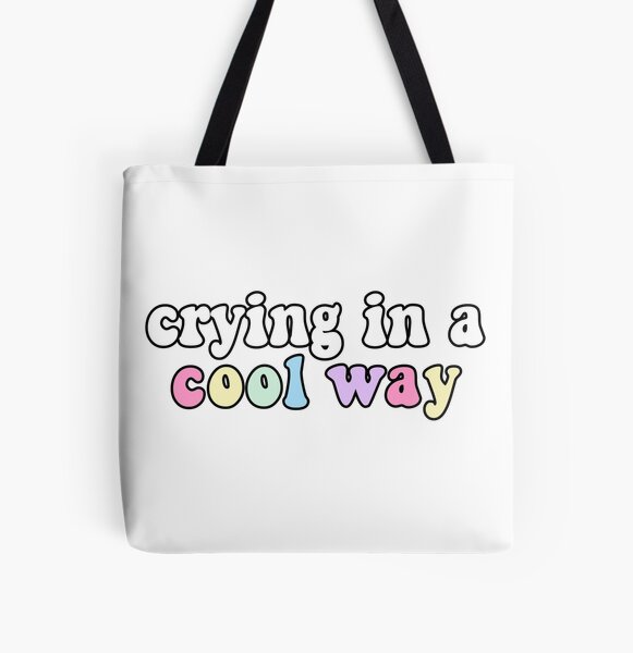 Item preview, Crying in a Cool Way designed and sold by vibestickers-.