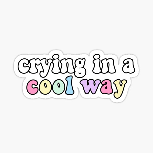Crying In A Cool Way Harry Styles Gifts & Merchandise | Redbubble