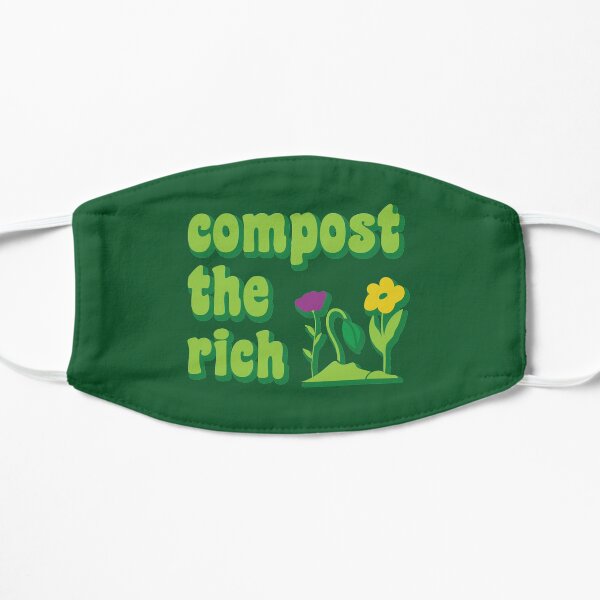 Compost the Rich Funny Gardener Flat Mask