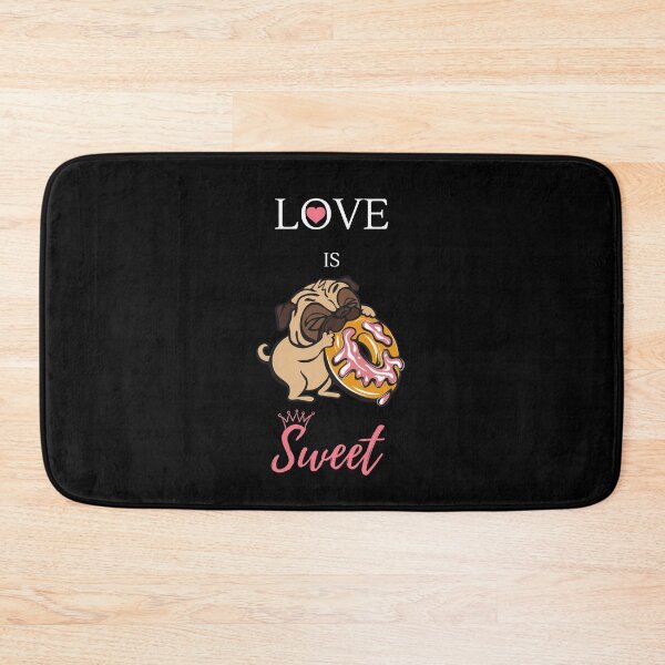 Item preview, Love Is Sweet Cute Dog Gift designed and sold by brookes88.