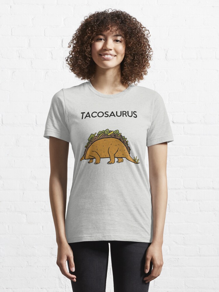 Discover Tacosaurus Funny T-Shirt