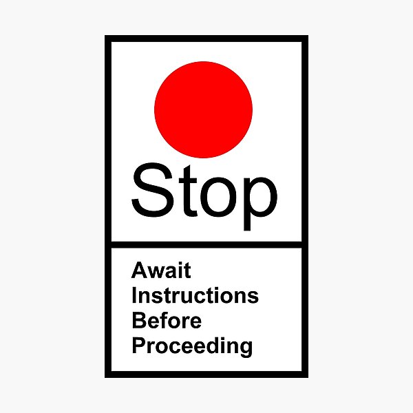 BRITISH RAIL STOP SIGN Photographic Print