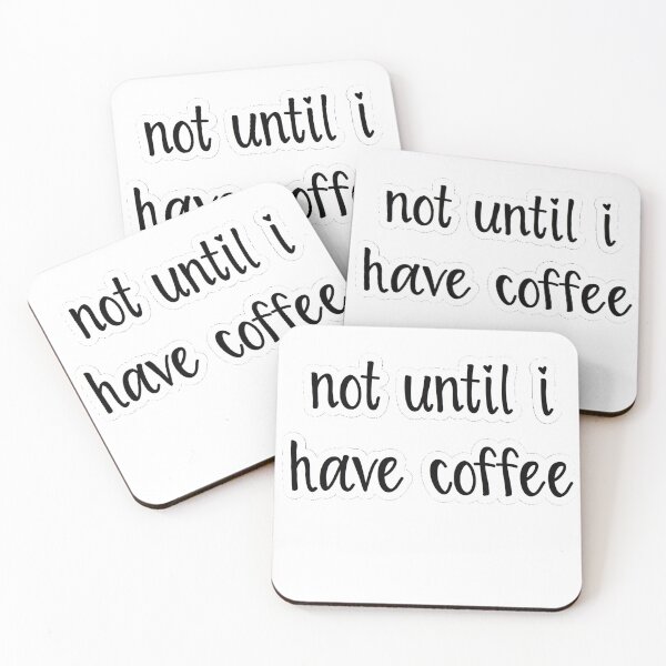 Item preview, not until I have coffee sticker designed and sold by marosparo.