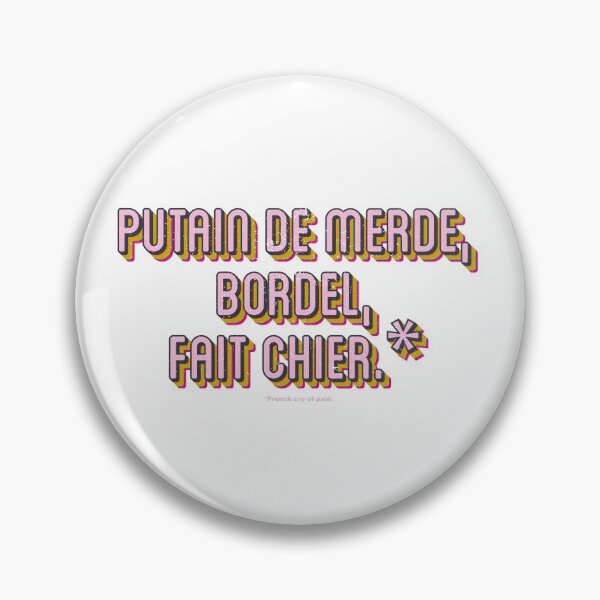 Item preview, PUTAIN DE MERDE | FRENCH CRY OF PAIN designed and sold by axelle1410.