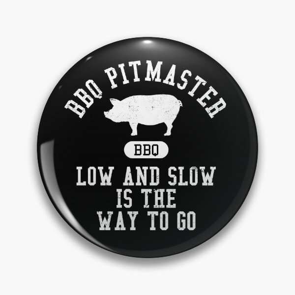 Item preview, BBQ Pitmaster Low And Slow Is The Way To Go Collegiate Distressed designed and sold by Alex Popo.