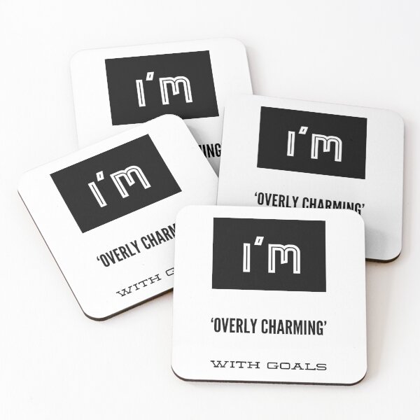 Item preview, I'm 'Overly Charming' With Goals designed and sold by OfferHeat.