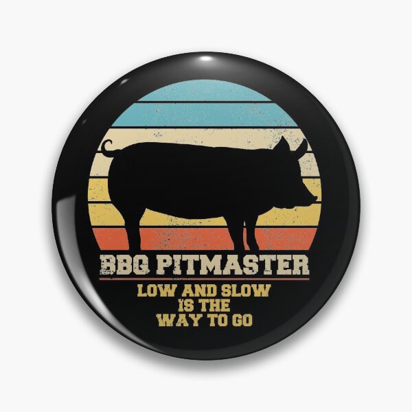 Item preview, BBQ Pitmaster Low And Slow Is The Way To Go Retro Distressed designed and sold by Alex Popo.