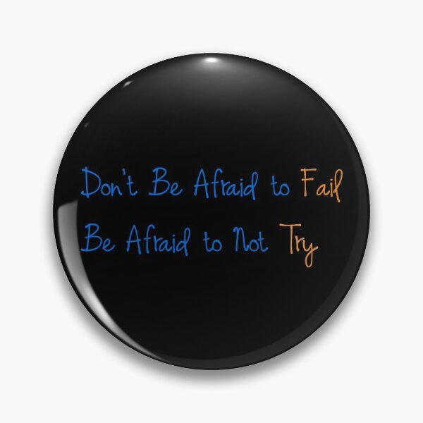 Item preview, Don’t Be Afraid to Fail, be Afraid to Not Try, Inspirational Quotes designed and sold by Hafashop.