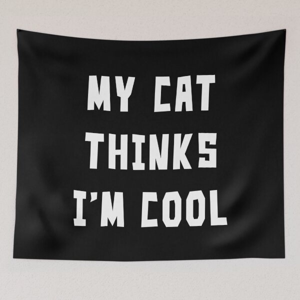Item preview, My Cat Thinks I'm Cool designed and sold by soundlesswaves.