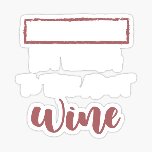 Item preview, introverted but willing to talk about wine ,wine lovers gift, Introvert T-Shirt designed and sold by Noussairox.