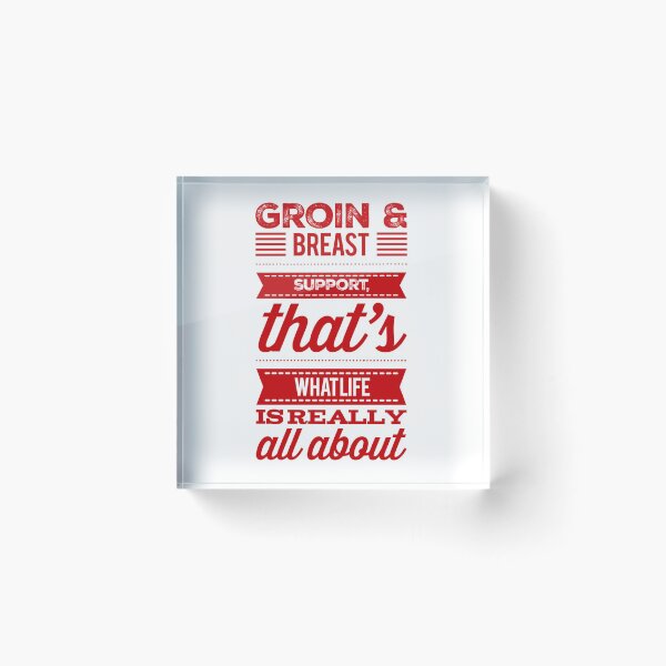 Item preview, Groin & Breast Support, That's What Life Is Really All About designed and sold by OfferHeat.