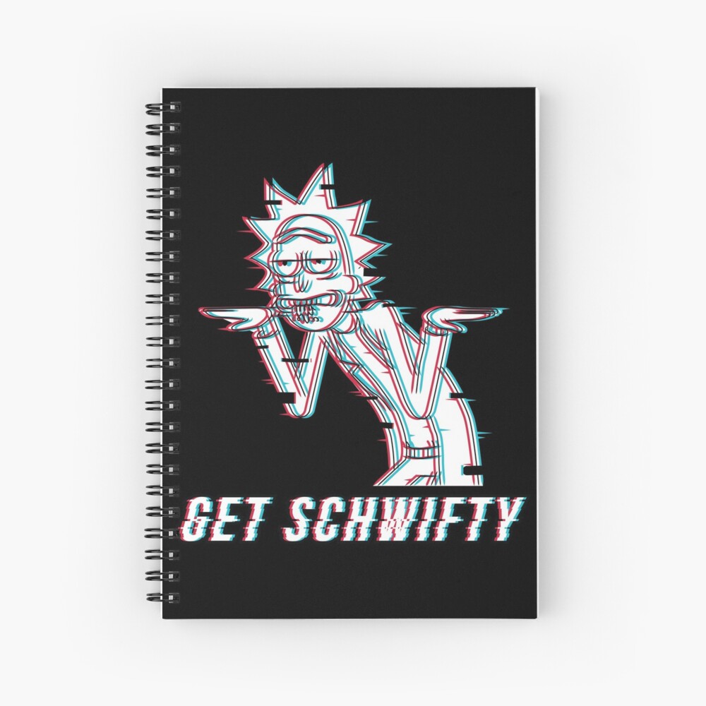 Get Schwifty Spiral Notebook