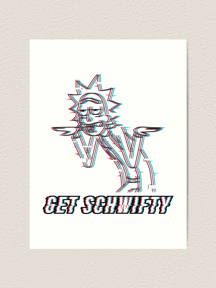 Alternate view of Get Schwifty Art Print
