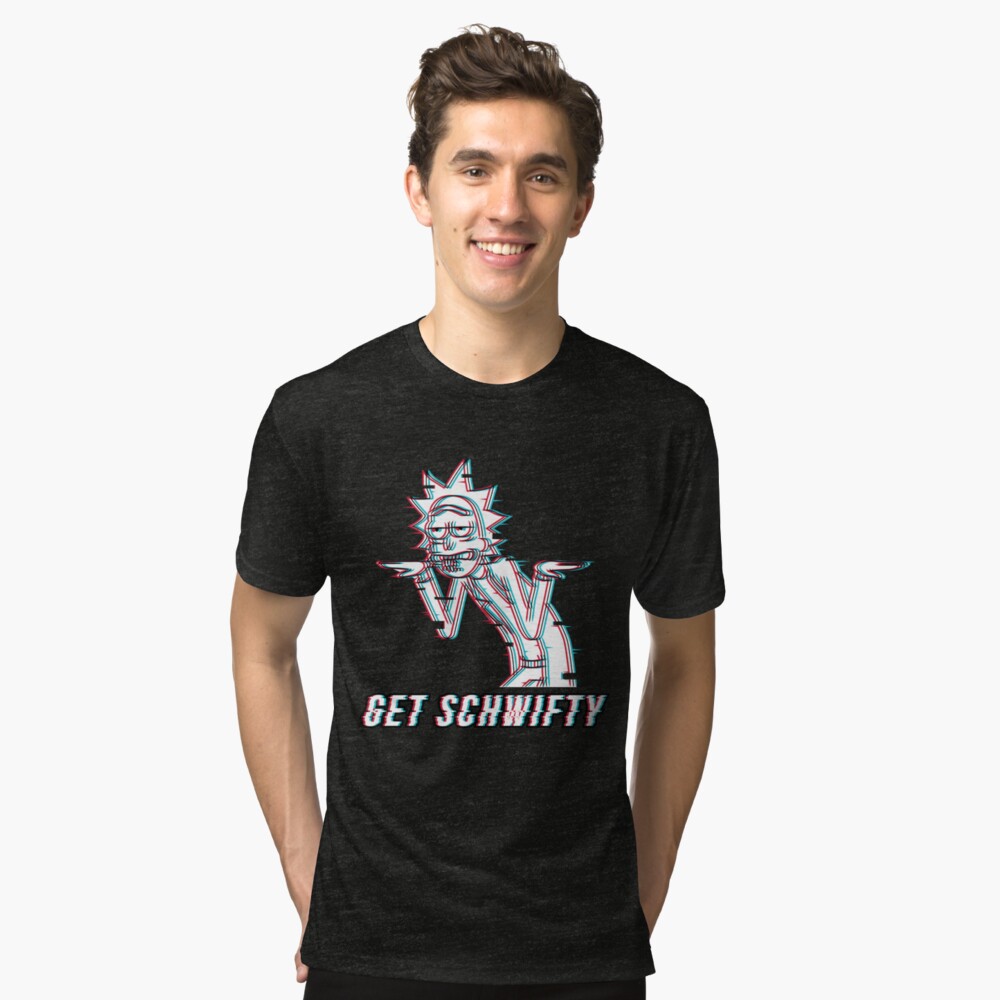 Get Schwifty Tri-blend T-Shirt