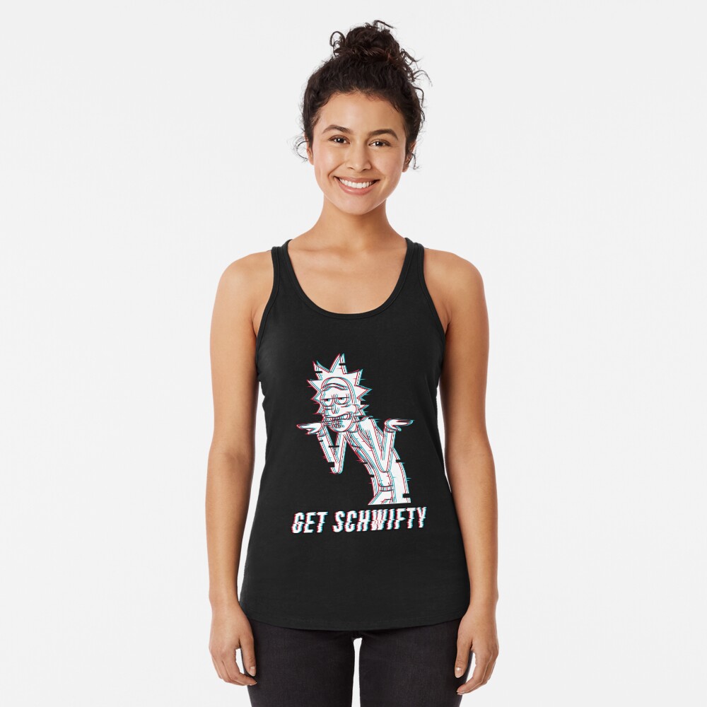 Get Schwifty Racerback Tank Top