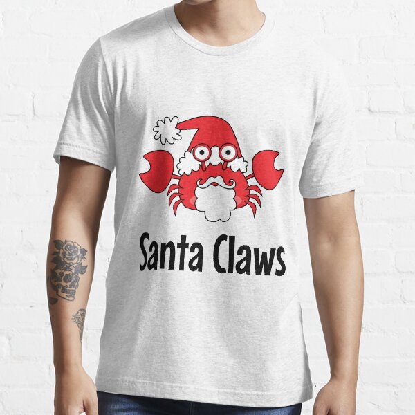 santa claws shirt