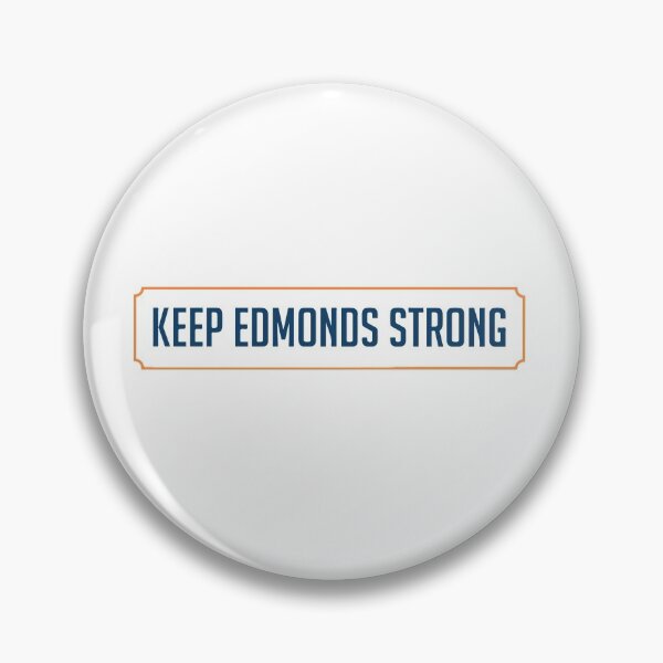 Item preview, Keep edmonds strong designed and sold by Nouni-abdo.