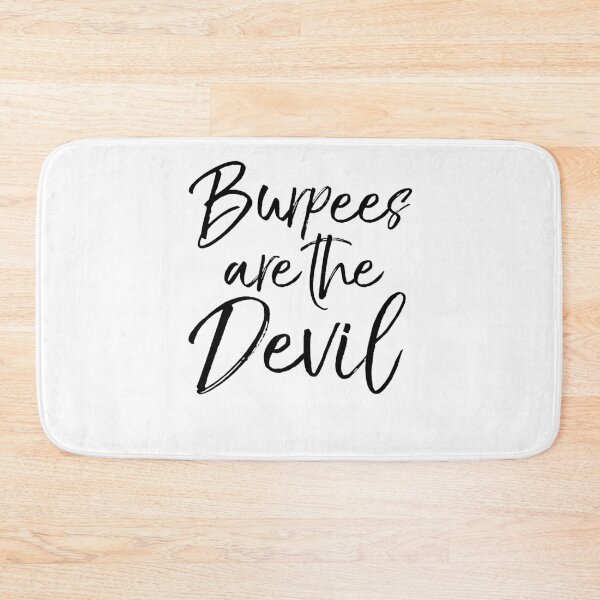 Artikelvorschau, Burpees are the Devil Funny Workout Quote entworfen und verkauft von TNDesignStudio.