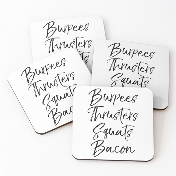 Item preview, Burpees Thrusters Squats Bacon Funny Workout Quote designed and sold by TNDesignStudio.