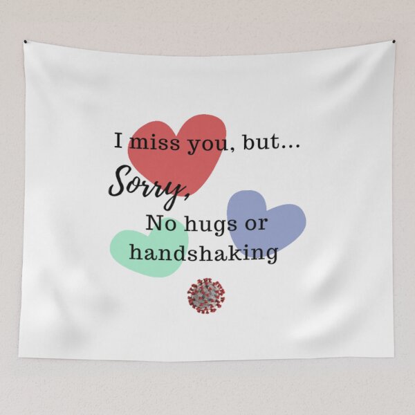 Item preview, Sorry, No Hugs or Handshaking designed and sold by marouma123456.