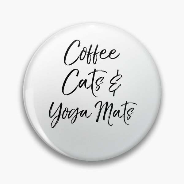 Item preview, Coffee Cats & Yoga Mats Funny Workout Quote designed and sold by TNDesignStudio.