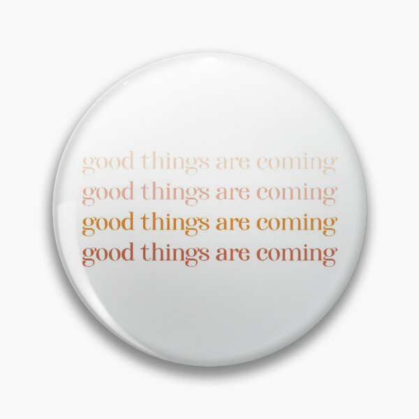 Item preview, Good Things Are Coming  designed and sold by christy ✿.