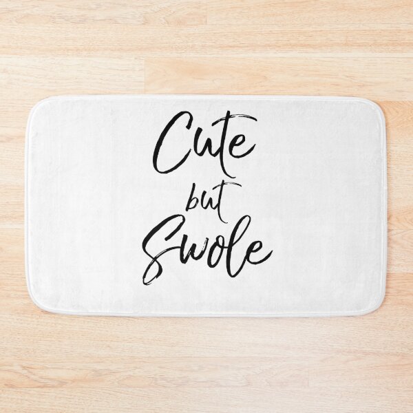 Item preview, Cute but Swole Funny Workout Quote designed and sold by TNDesignStudio.