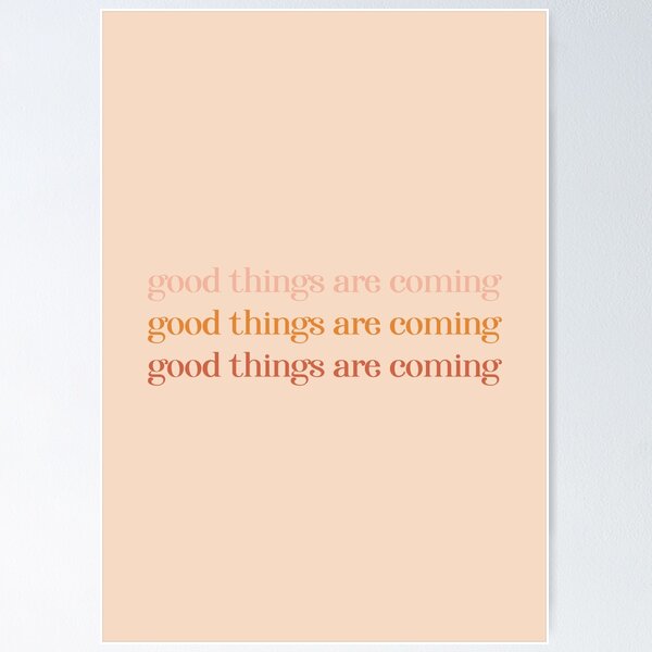Item preview, Good Things Are Coming  designed and sold by christy ✿.