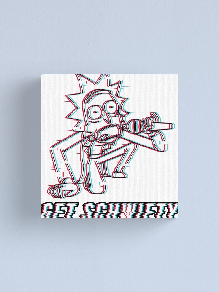 Alternate view of You Gotta Get Schwifty Canvas Print