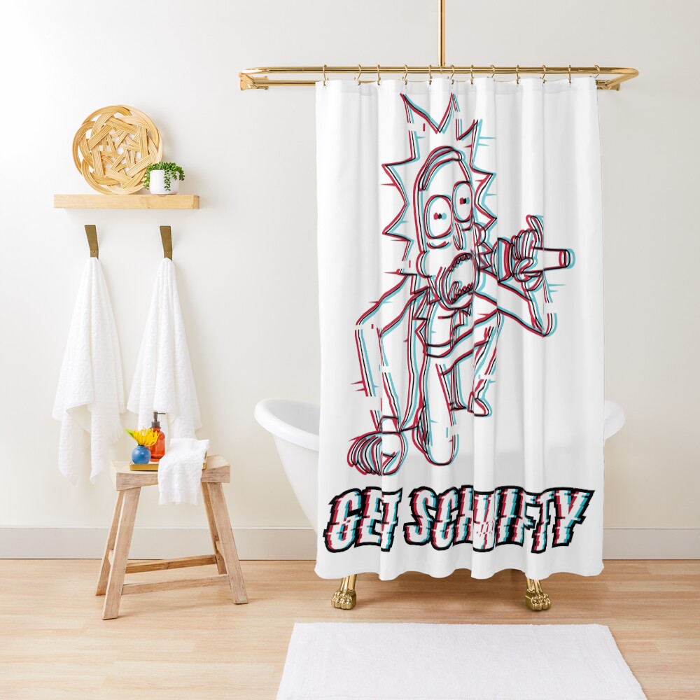You Gotta Get Schwifty Shower Curtain
