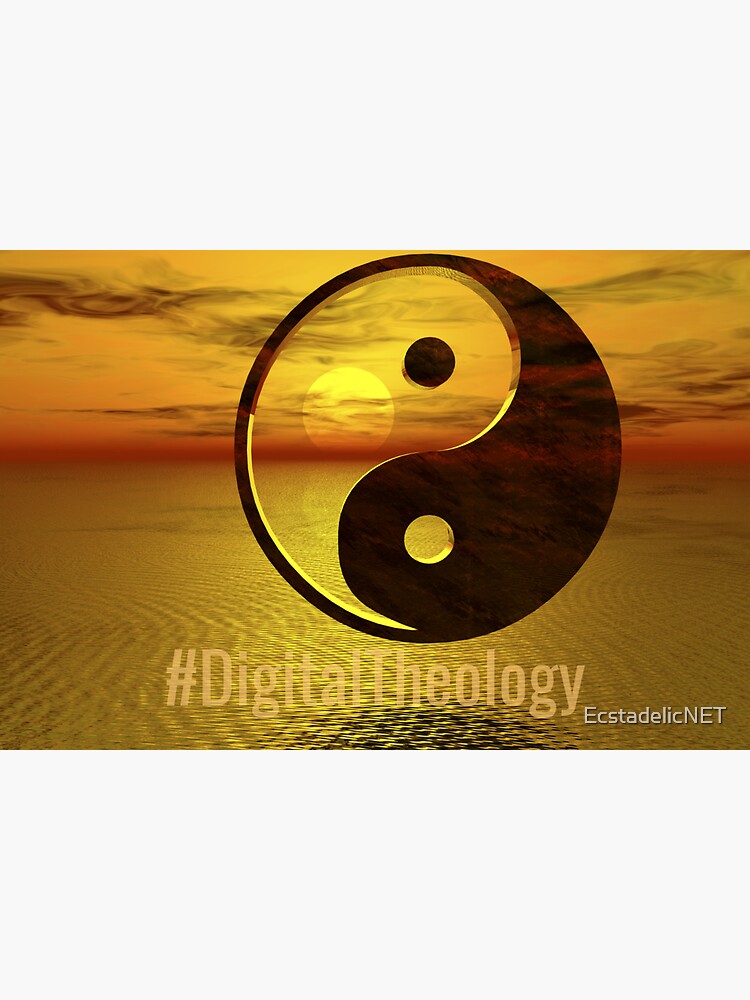 #DigitalTheology by EcstadelicNET