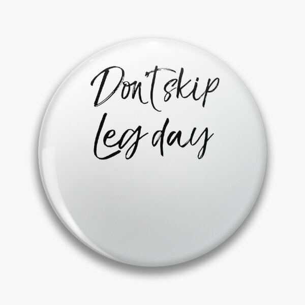 Artikelvorschau, Don't Skip Leg Day Funny Workout Quote entworfen und verkauft von TNDesignStudio.