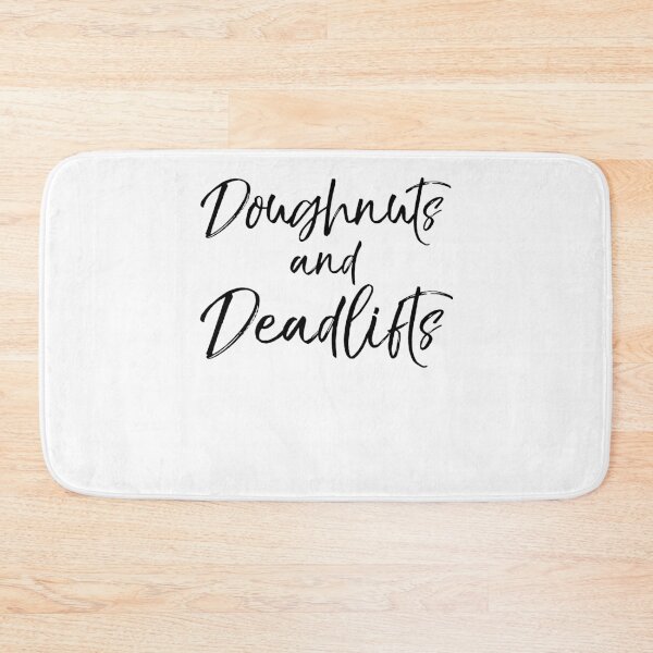 Item preview, Doughnuts and Deadlifts Funny Workout Quote designed and sold by TNDesignStudio.